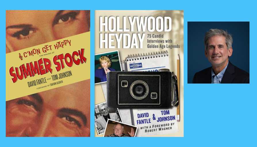 David Fantle is the #author of 'C'Mon, Get Happy: the Making of Summer Stock' #filmhistory 'Hollywood Heyday: 75 Candid Interviews with Golden Age Legends' #celebrityinterviews independentauthornetwork.com/david-fantle.h… #amreading @fantle #Hollywood #goodreads #iartg #ian1