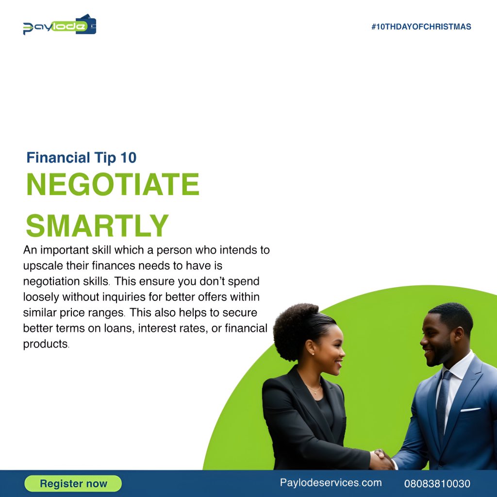 Paylodeservices's tweet photo. On today’s Financial tips, we are talking about “Negotiation”. We hope the tips have been helpful so far. Enjoy…

#Negotiation #negotiate #negotiatesmartly #paylodeserviceslimited https://t.co/eNzWM0vdBT