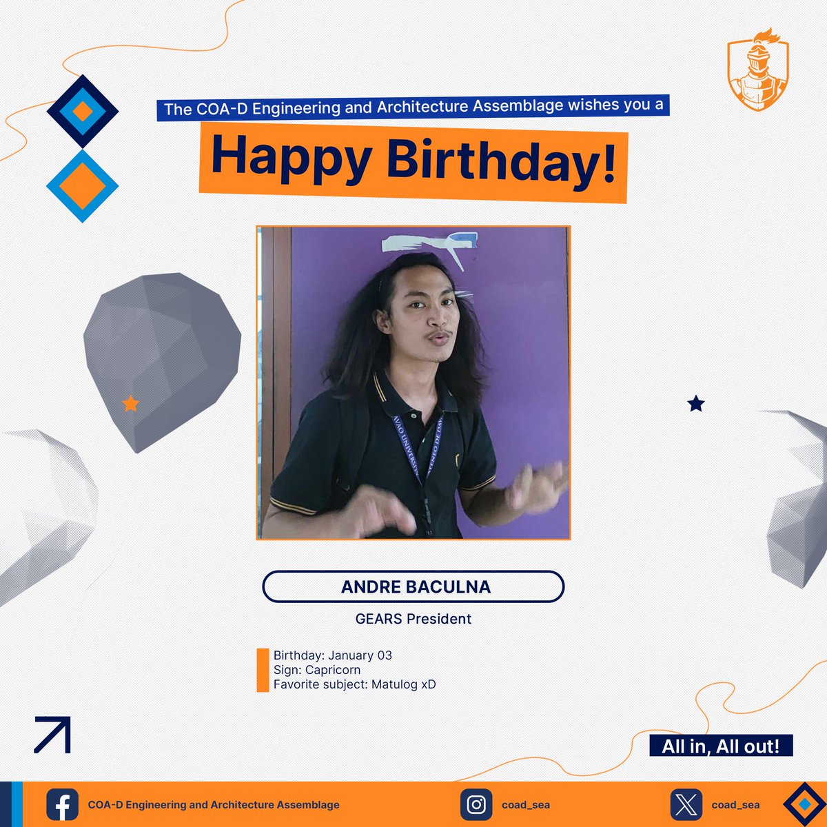 COAD_SEA's tweet photo. 𝗛𝗮𝗽𝗽𝘆 𝗕𝗶𝗿𝘁𝗵𝗱𝗮𝘆, 𝗔𝗻𝗱𝗿𝗲!  🎂

The COA-D Engineering and Architecture Assemblage would like to wish the happiest birthday to our very own 𝗚𝗹𝗼𝗯𝗮𝗹 𝗘𝗻𝗴𝗶𝗻𝗲𝗲𝗿𝗶𝗻𝗴 𝗔𝘁𝗲𝗻𝗲𝗼 𝗥𝗼𝗯𝗼𝘁𝗶𝗰𝘀 𝗦𝗼𝗰𝗶𝗲𝘁𝘆 (GEARS) President, Andre Baculna! 🥳 https://t.co/xMjCumh3lj