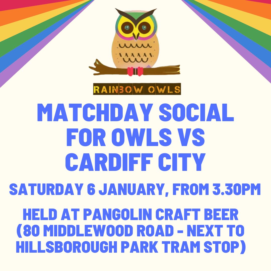 We're having another matchday social for Rainbow Owls members before the Owls' FA Cup tie on Saturday!

⏰  From 3.30pm
🍻  Held at Pangolin Craft Beer (right next to Hillsborough Park tram stop)
🙌  #swfc allies and <a href="/proudbluebirds/">proud bluebirds</a> members are all welcome x.com/LGBT_Owls/stat…