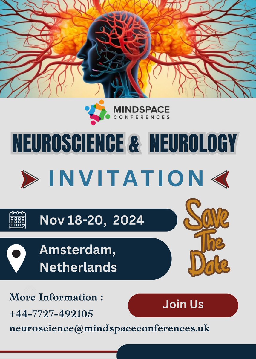 neurosciencecon's tweet photo. ๐ง Join Us at Neuroscience & Neurology Conference
๐
Save the Date: Nov 18 -20, 2024
๐Amsterdam, Netherlands
๐https://t.co/o8OHgUjpwV
๐ฑ: +44 7727 492105
๐ง: neuroscience@mindspaceconferences.uk
#Neurology #neurscience #BrainResearch #CognitiveScience #NeuroConf @MindSpaceConf https://t.co/Oesv5GhBeW