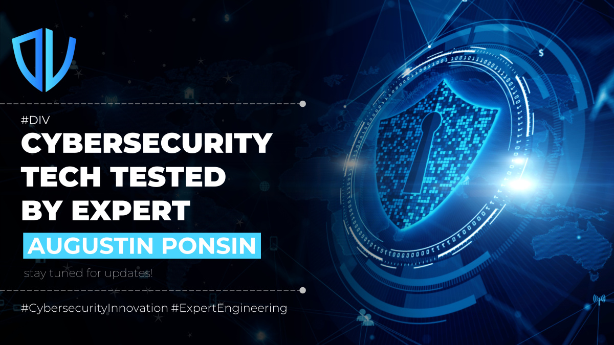 divprotocol's tweet image. News from #DIV!
Our advanced cybersecurity tech will soon be tested by expert engineer Augustin Ponsin. A pivotal step towards unparalleled security.
Stay tuned for updates!

Augustin : LinkedIn

#CybersecurityInnovation #ExpertEngineering