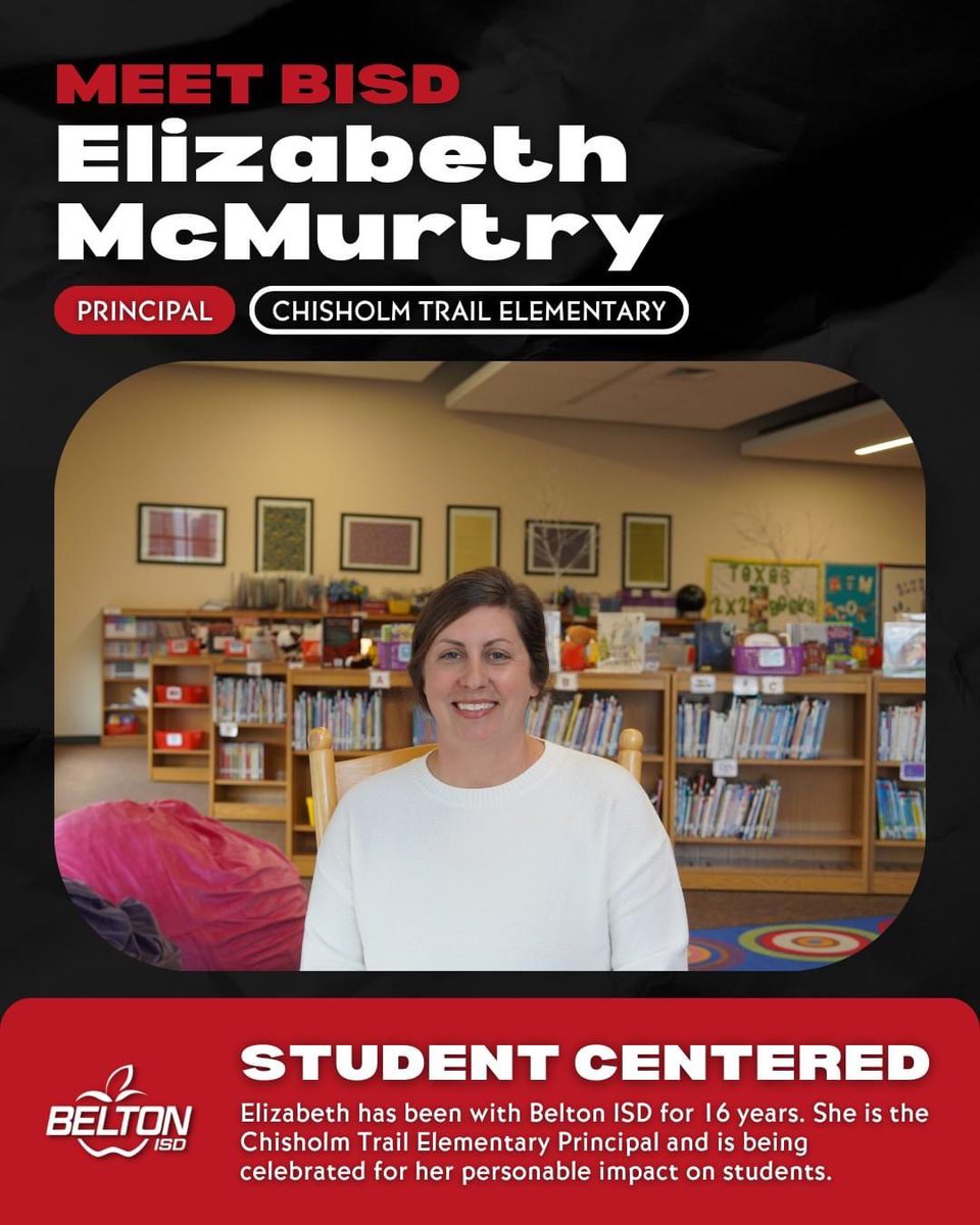 BeltonISD's tweet photo. Meet Elizabeth McMurtry! She is the Chisholm Trail Elementary Principal and is being celebrated for her personable impact. Learn more about how Elizabeth encompasses our #WorldClassCompetencies here> https://t.co/l0maJIcbsf #WorldClassEmployee #CelebrateBISD🍎 https://t.co/KUIxA9nwnZ