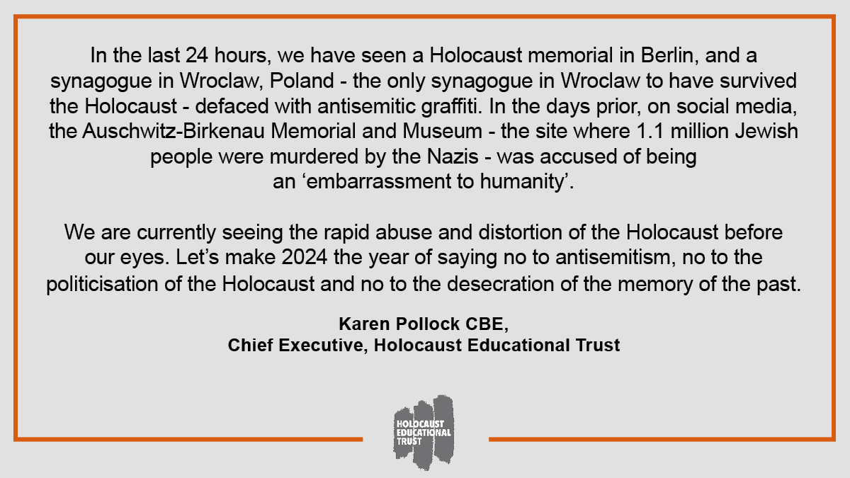 HolocaustUK's tweet photo. Let's make 2024 the year of saying no to antisemitism, no to the politicisation of the Holocaust and no to the desecration of the memory of the past. https://t.co/f59kh0eJ5u