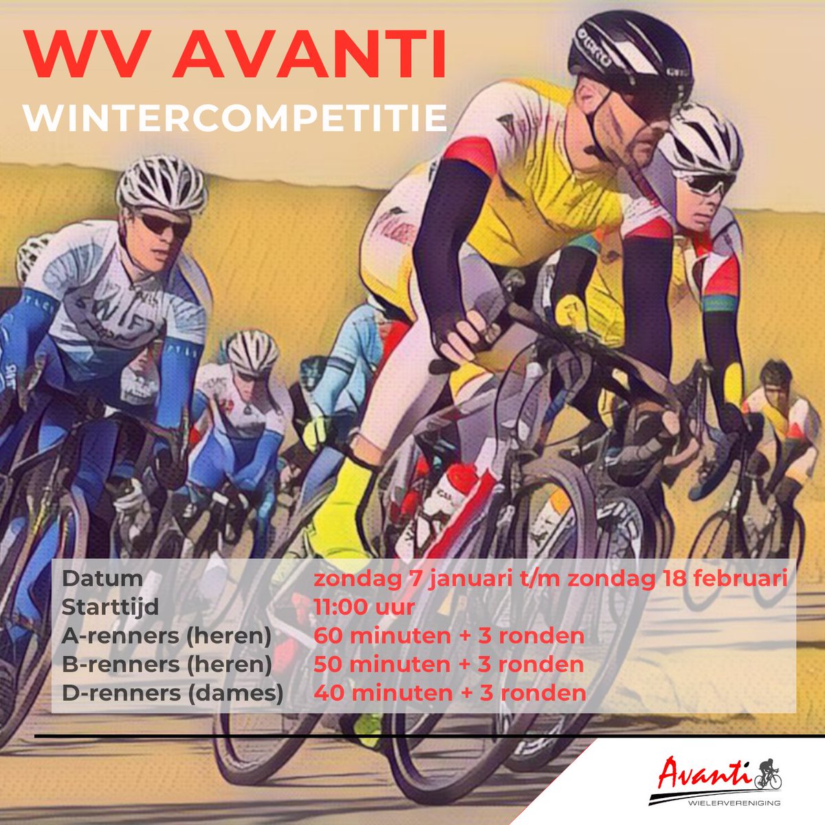 De WV Avanti Wintercompetitie gaat op 7 januari weer van start. Het startschot zal om 11.00 uur klinken.

Er wordt gereden in drie categorieën
A-renners (heren) 60 minuten + 3 ronden
B-renners (heren) 50 minuten + 3 ronden
D-renners (dames) 40 minuten + 3 ronden