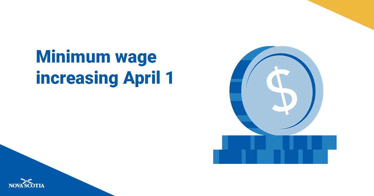nsgov's tweet photo. Minimum Wage Increasing on April 1 https://t.co/SdNSwYDhpM https://t.co/XADNfSxxFs