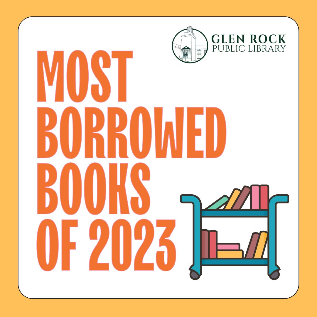 GlenRockLibrary's tweet photo. Here are our top five most borrowed titles of 2023 across fiction, nonfiction, &amp; movies! How many have you read? https://t.co/KbfVCJmdOr