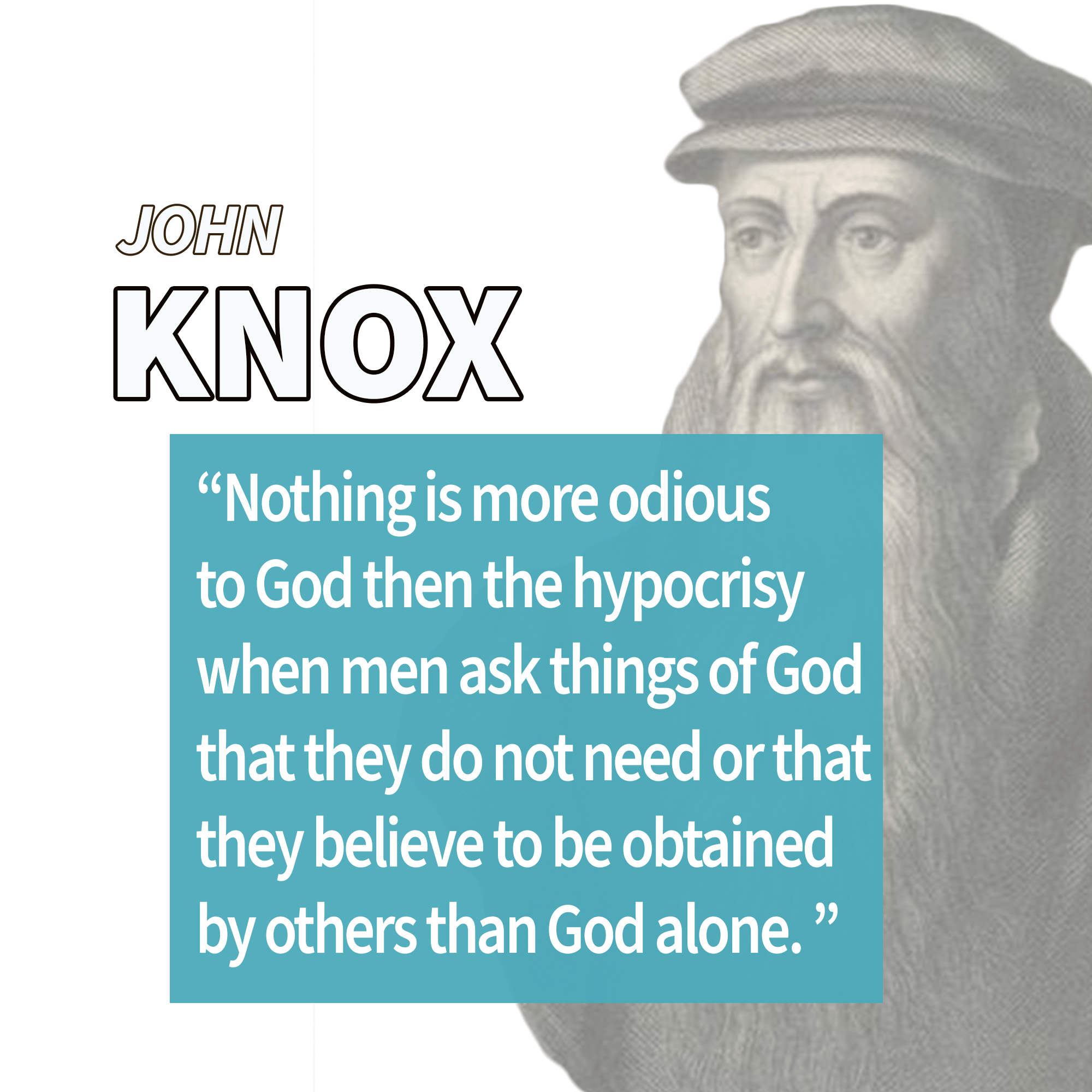 John Knox Quotes Who Are The Reformers John Knox