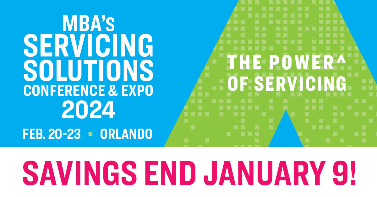 MBAMortgage's tweet photo. Save $200 or more on #MBAServicing24 by 1/9! Get valued insight from industry experts at the premier industry event created especially for servicing professionals and providers. Join us February 20-23 in Orlando at the best price. Register now: https://t.co/cVyvTxxA06. https://t.co/9Lf3UHIHmU