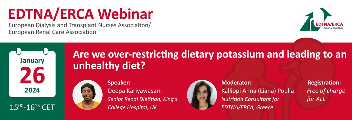 📢Save the 📌 Date for the EDTNA/ERCA Webinar❗️
🗓️26th January (Friday) at 15:00-16:15 CET ⏰, 2024.
"Are we over-restricting dietary potassium and leading to an unhealthy diet?"

Webinar is free of charge for ALL!
Link for registration:
zoom.us/webinar/regist…