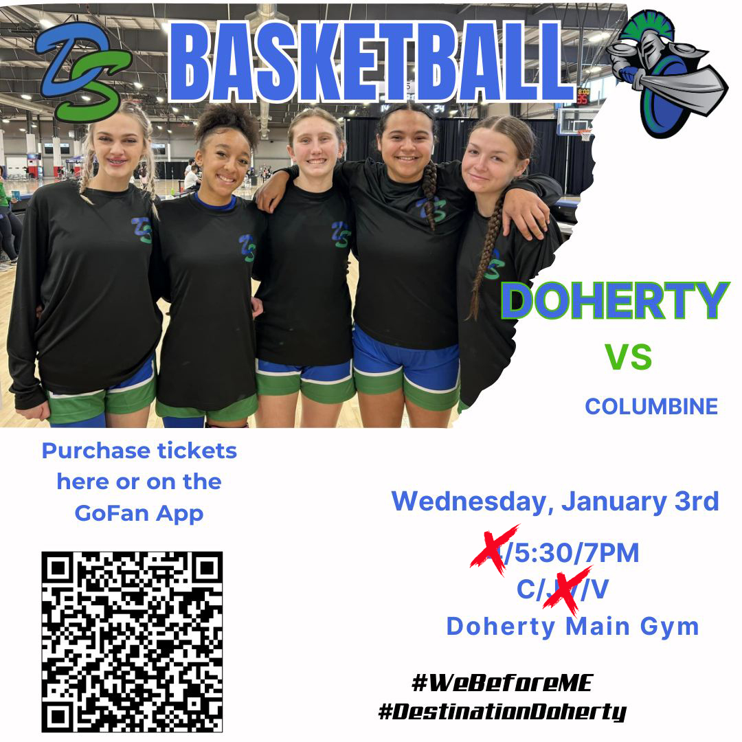 DHSAthletics's tweet photo. GAME UPDATE:
Only two games today. C Squad at 5:30 and the Varsity Game will be at 7pm
Come and support our Spartans as they take on Columbine tonight to welcome you back from break!
Buy your tickets through the QR code or via the GoFan App.
#DestinationDoherty #WEBeforeMe https://t.co/OzmX12QgVj