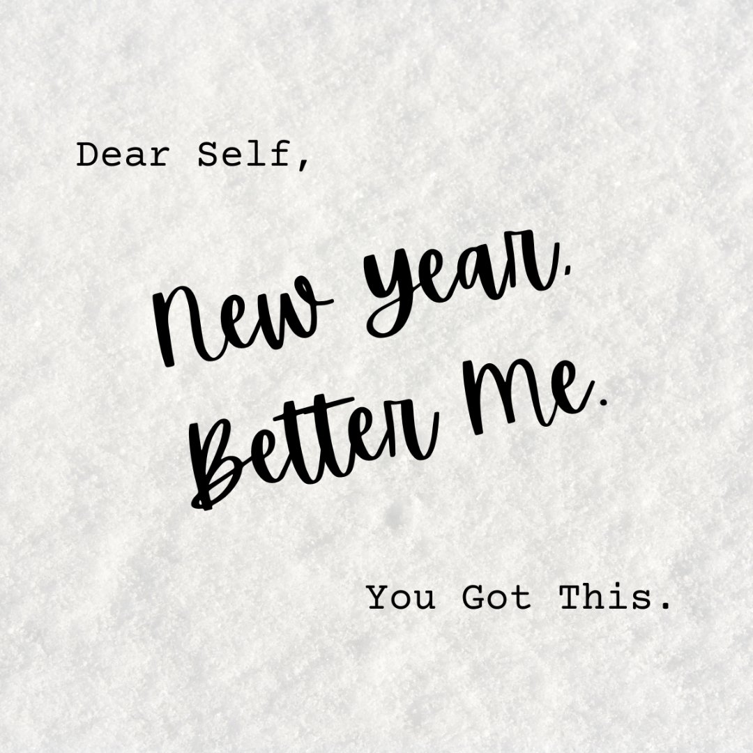 new year, new you! name one thing you are doing to better yourself