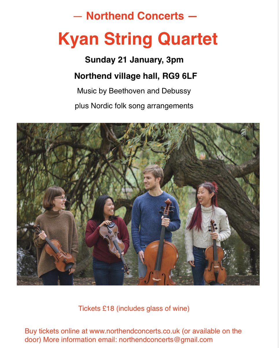 Come and hear the fantastic Kyan Quartet on Sunday 21 Jan in beautiful Northend village hall deep in the Chiltern Hills Beethoven Debussy + more Tickets here northendconcerts.co.uk @RoyalAcadMusic @ChilternsAONB @LEDrewett @RubensAskenar @CydBanting @tomhydecomposer @WatkinsHuw