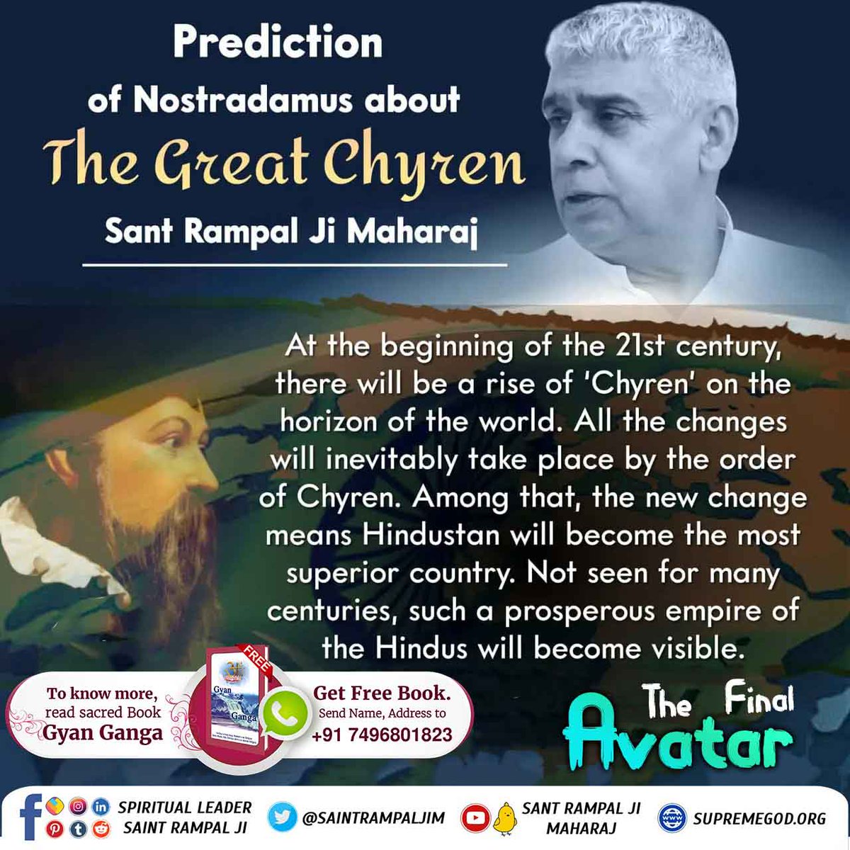 Chandra_Das1363's tweet image. Prediction of Nostradamus about the great chheen Sant Rampal Ji Maharaj

#FirstAct #SAvIND #predictions