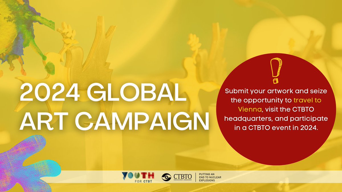 Youth4CTBT's tweet photo. Join the competition &amp; send us by 28 Jan your painting🖼️, music🎵,dance💃, short film or photography skills📽️ depicting your perspective on #CTBT by illustrating the stark contrast between a world with nuclear tests &amp; one without.
 
Submission Guidelines: https://t.co/xsLI4e7ASA https://t.co/X6IAQBuyXl