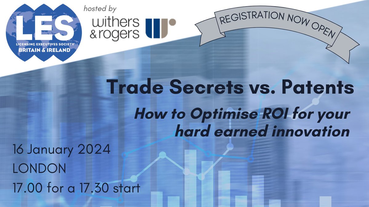 Don't forget to register for LES B&amp;I's first event of 2024 "Trade Secrets vs. Patents - how to optimise ROI  for your hard earned innovation" in London on 16 January!

Thank you to <a href="/WithersRogers/">Withers & Rogers</a> for hosting!

Read more &amp; register: mailchi.mp/d5e4922594d9/l…