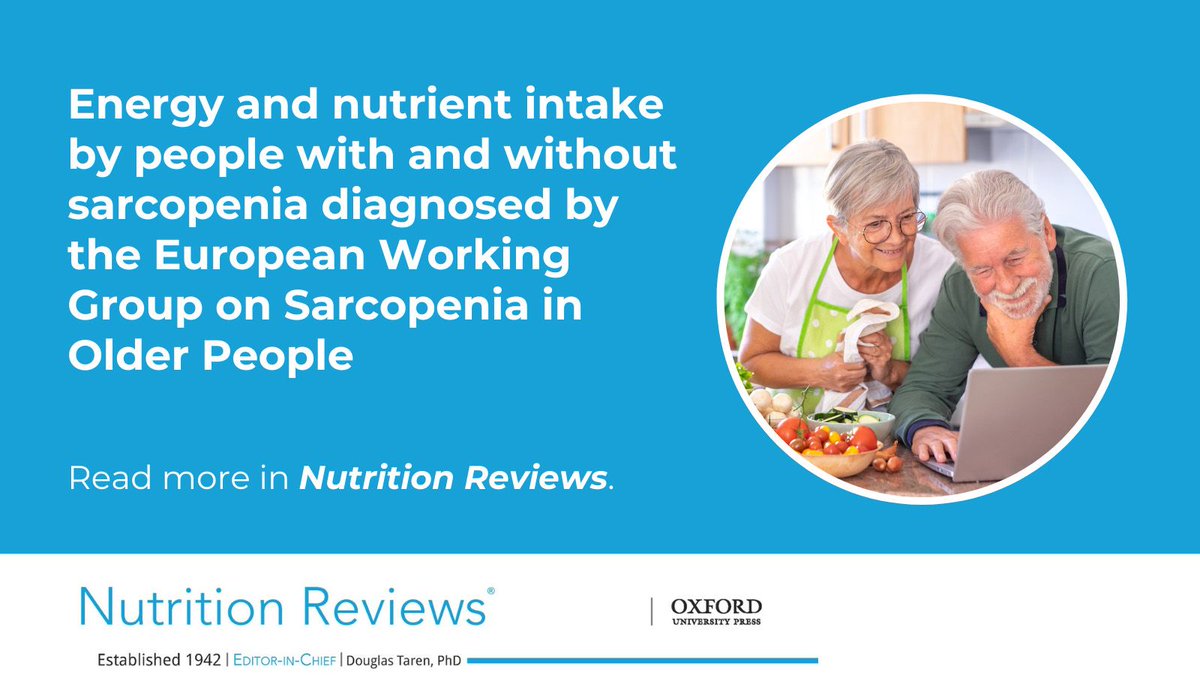 NutrReviews's tweet photo. Individuals with #sarcopenia consume less omega-3, folate, magnesium, phosphorus, selenium, zinc and vitamins C, D &amp; E. Learn more about energy &amp; #nutrient intake by people with and without sarcopenia in @NutrReviews: 
https://t.co/ZQrllSM6o5 

#nutrition #OlderAdults #aging https://t.co/5rHvGTIwvP