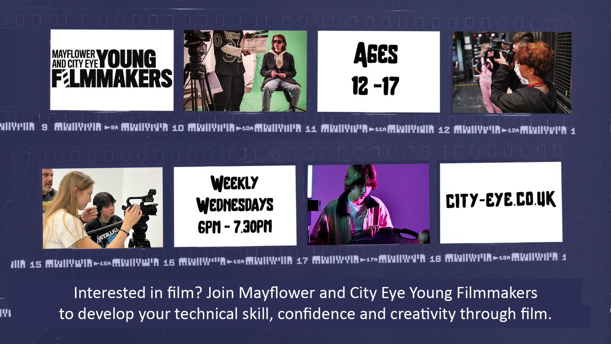 Aged 12-17? Interested in film? 

Join <a href="/mayflower/">Mayflower</a> &amp; City Eye Young Filmmakers new term, starting 10th January, to plan, adapt, shoot and edit a short script. Focusing on how camera angles, editing styles and music, can impact their film.
​
Full details:
city-eye.co.uk/mceyf_spring20…
