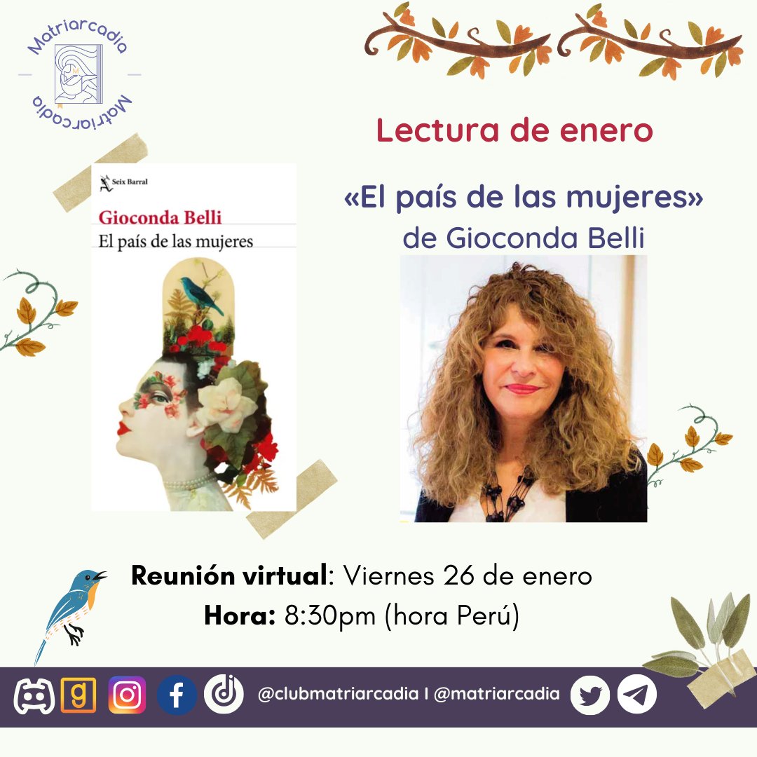 matriarcadia's tweet photo. ENERO POWER ⛱️😎

📖 En este mes estamos leyendo a Gioconda Belli con su libro «El país de las mujeres». 

📍 L@s esperamos el VIERNES 26 de enero a las 8:30 p.m. vía Zoom.  
 
#leemosautoras #leyendo #clubdelectura #clubdelecturaperu #lecturadeenero #autoras https://t.co/Rql6OcLr9f