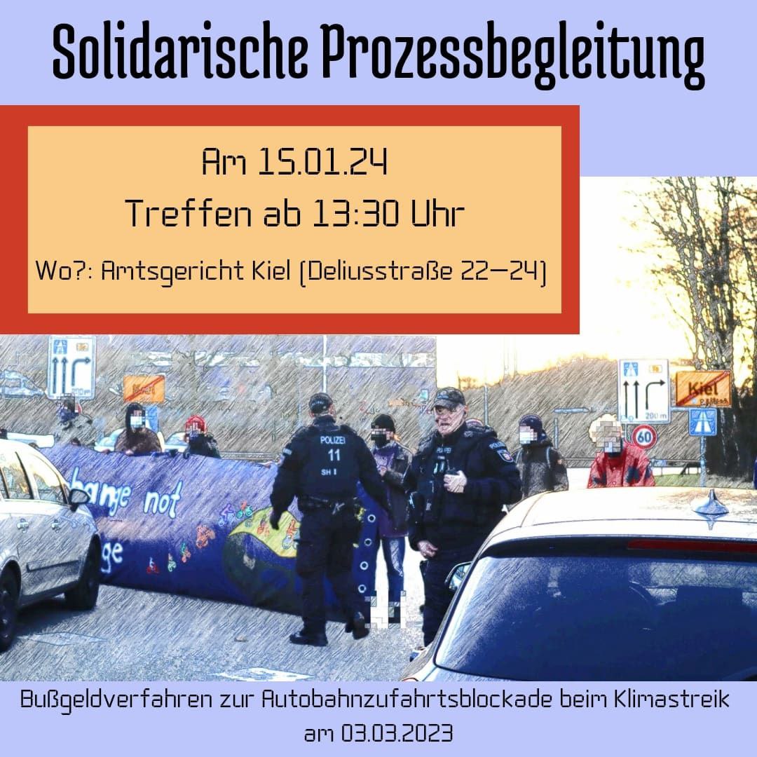 Solidarische Prozessbegleitung wegen einer Blockade der Autobahnzufahrt beim #Klimastreik am 3.3.23 unter dem Motto "system change not climate change". Prozesstermin am 15.1. 14 Uhr vor dem Amtsgericht Kiel - kommt vorbei:
kiel.rote-hilfe.de/2024/01/03/sol…