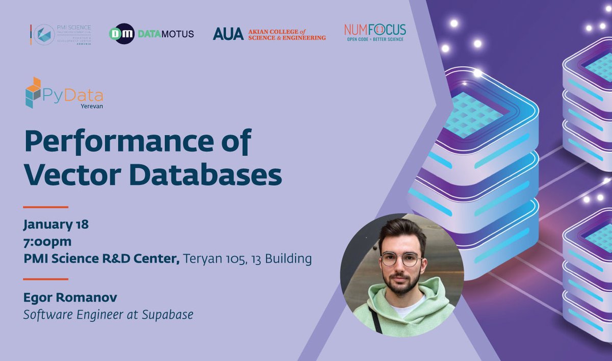pydata_yerevan's tweet image. 1/3 #PyDataYVN meetup talk series is back for 2024! 🚀

Join us for “Performance of Vector Databases” talk featuring Egor Romanov, Software Engineer at Supabase.