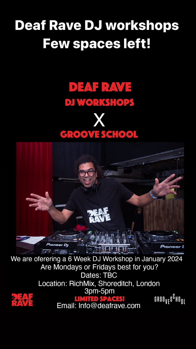 Deaf Rave X @GrooveSchoolUK DJ workshops (beginner level) is happening so soon in central London! Inbox me if you would like to join in! #deafrave