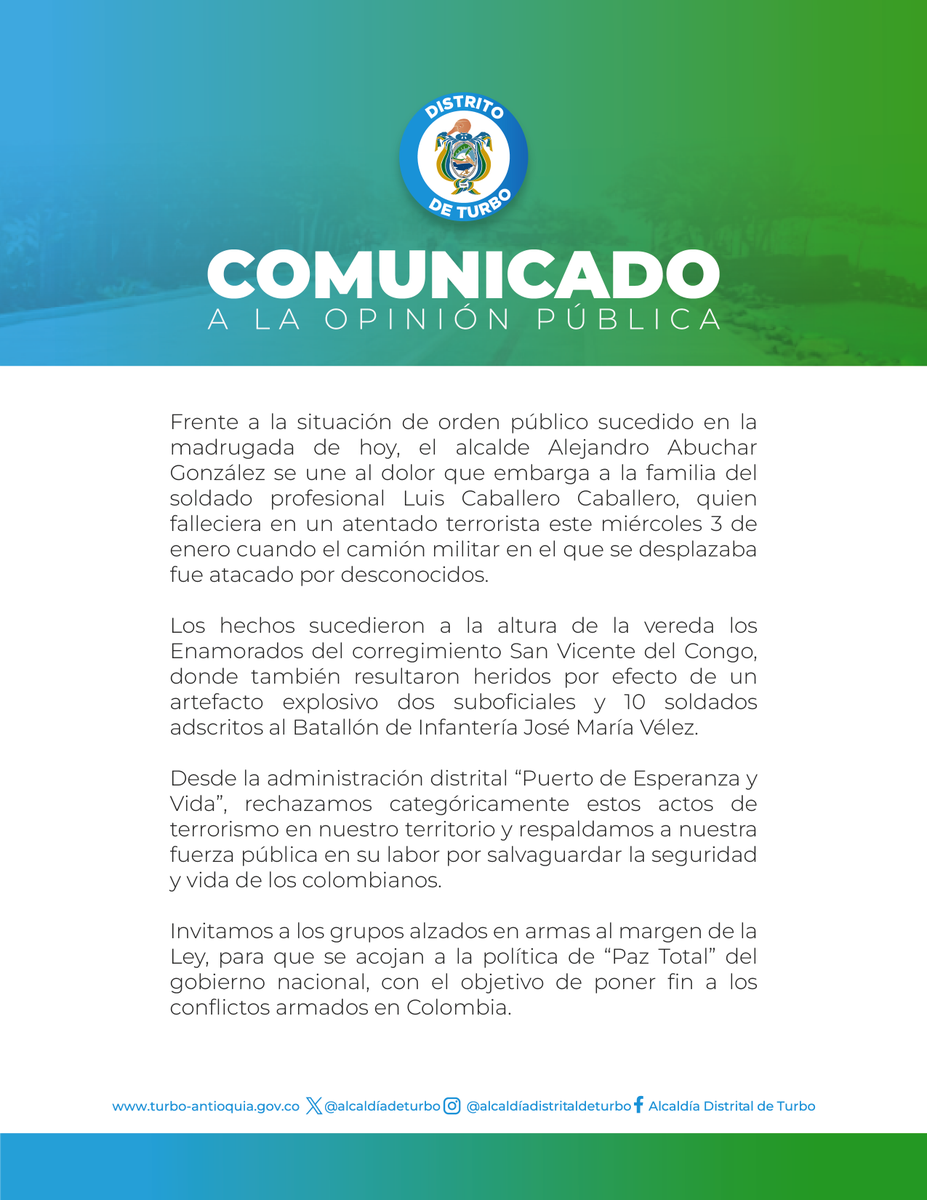 ¡Comunicado a la opinión pública!

La administración distrital, rechaza el ataque perpetrado contra el <a href="/COL_EJERCITO/">Ejército Nacional de Colombia</a>  en la madrugada de hoy.

#TurboPuertodeEsperanzayVida
#AlcaldíaDistrital