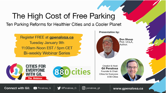 Penalosa_G's tweet photo. #UrbanHealth #NoFreeParking
Tuesday we'll be back, FREE webinar #Cities4Everyone. Superb guest: UCLA Prof. @DonaldShoup, transformational.
10 Parking Reforms for Healthier Cities &amp; a Cooler Planet.
Tue. Jan. 9, 11am EST/5pm CET
FREE but must register: https://t.co/WwLGMeLyG0 https://t.co/9znyEF3rgN