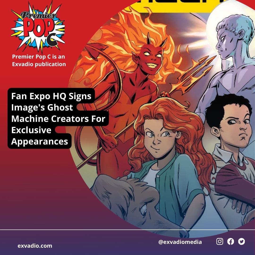 Fan Expo HQ Signs Image's Ghost Machine Creators For Exclusive Appearances
premierpopc.com/fan-expo/

#comics #convention #ImageComics #GhostMachine #FanExpoHQ #BradAnderson #JasonFabok #GaryFrank #BryanHitch #GeoffJohns #RobLeigh #LamontMagee #FrancisManapul #BradMeltzer