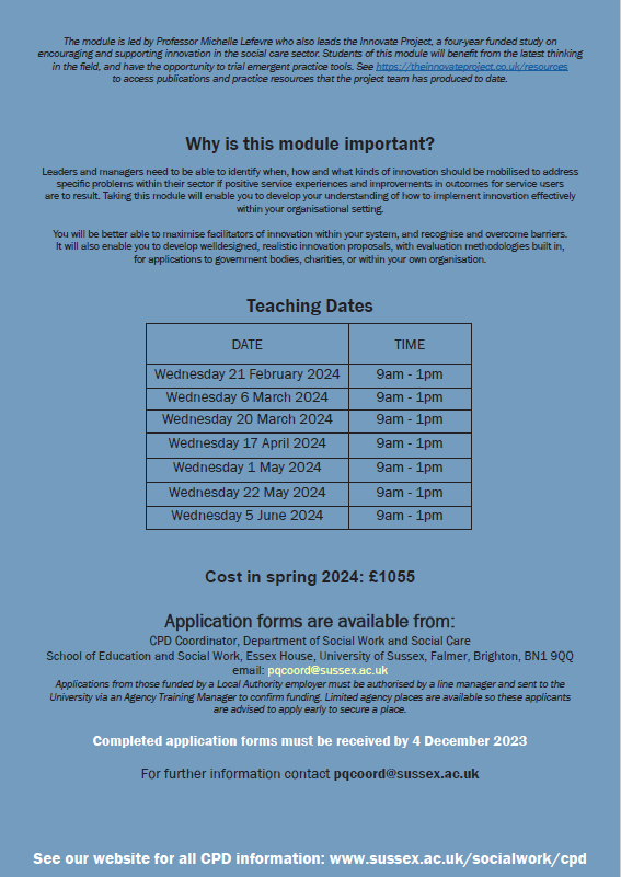 Our online CPD module on 'Developing Innovation in Social Work and Social Care Organisations', which draws on findings from @InnovateProj, will run on 7 mornings Feb-June, and earn 30 Masters' level credits. Email: pqcoord@sussex.ac.uk or see theinnovateproject.co.uk/about-the-proj…