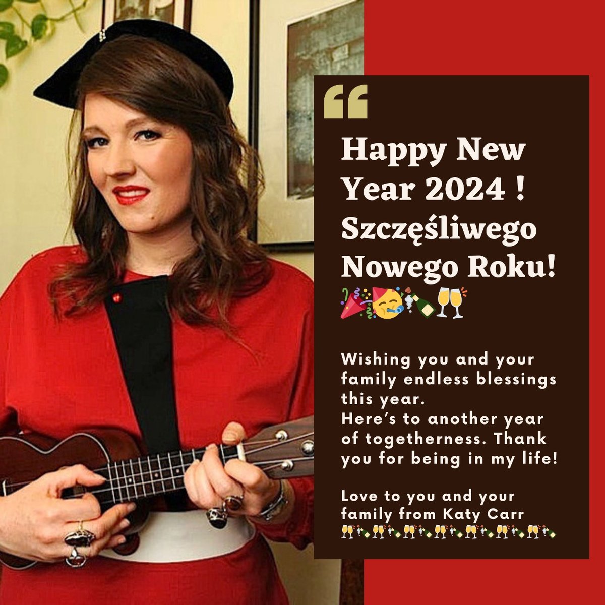 Happy New Year 2024 ! Szczęśliwego Nowego Roku! 🎉🥳🍾🥂
Wishing you and your family endless blessings this year. Here’s to another year of togetherness. Thank you for being in my life! Love to you and your family from Katy Carr 🥂🍾🥂🍾🥂🍾🥂🍾🥂🍾🥂 #happynewyear #2024 #cheers