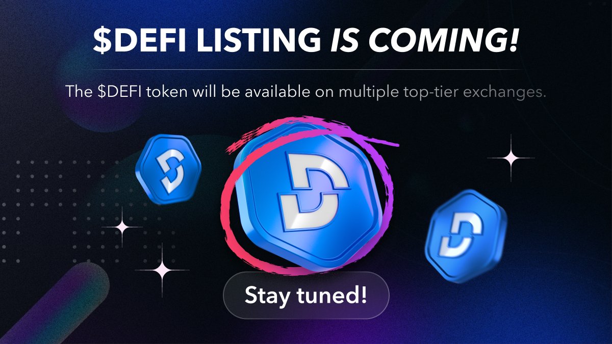 🚨 $DEFI Listing is Coming! Alongside, we will be revealing multiple MAJOR updates of the #de_fi ecosystem. The $DEFI token will be available on multiple top-tier exchanges. Stay tuned!