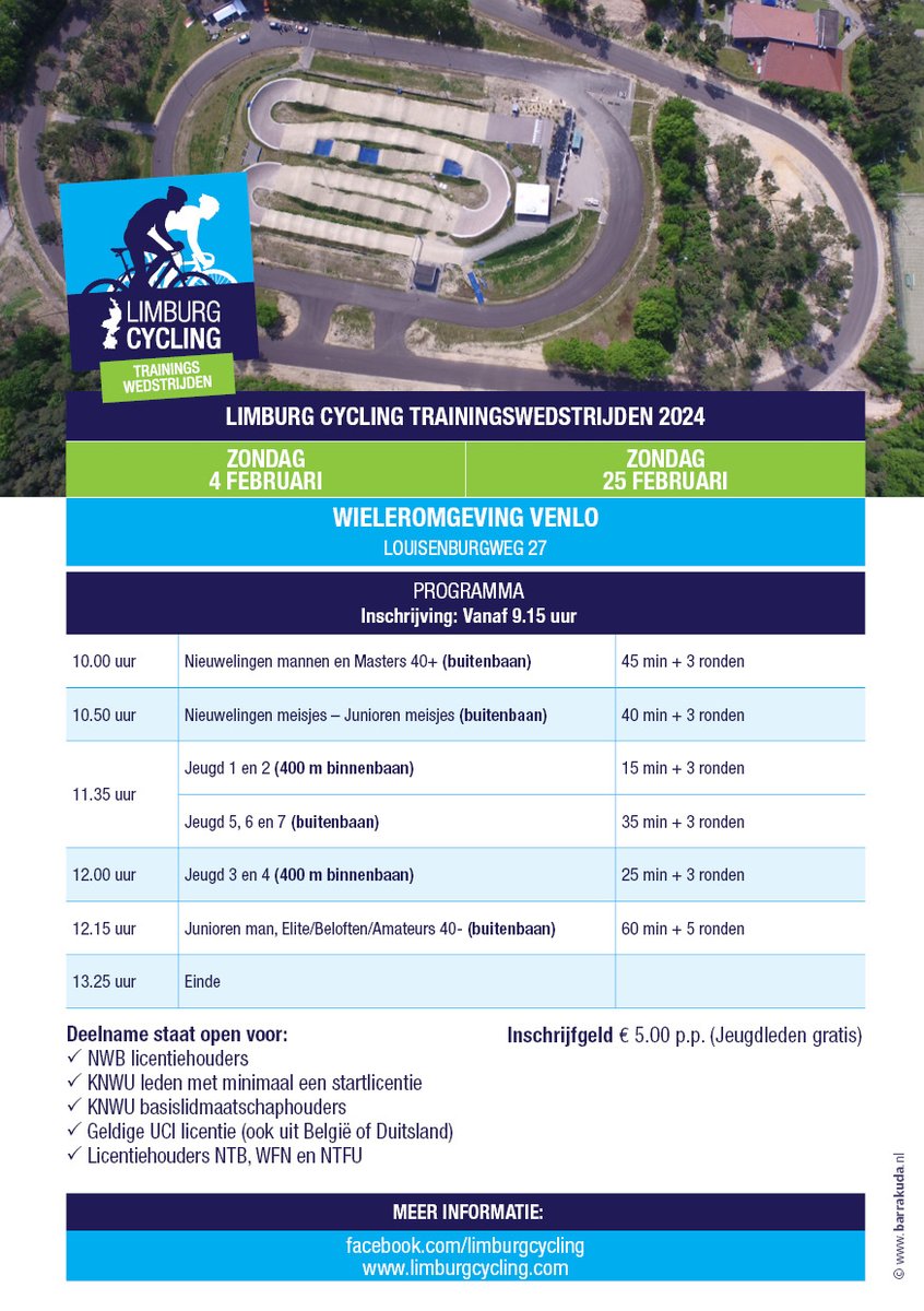 🚴‍♂️𝗟𝗶𝗺𝗯𝘂𝗿𝗴 𝗖𝘆𝗰𝗹𝗶𝗻𝗴 𝗧𝗿𝗮𝗶𝗻𝗶𝗻𝗴𝘀𝘄𝗲𝗱𝘀𝘁𝗿𝗶𝗷𝗱𝗲𝗻 𝟮𝟬𝟮𝟰🔥

🗓️ 28 januari Sittard
🗓️ 4 februari Venlo
🗓️ 25 februari Venlo

✍️ €5,- p.p. (Jeugdleden gratis)

ℹ️ Alle informatie⤵️