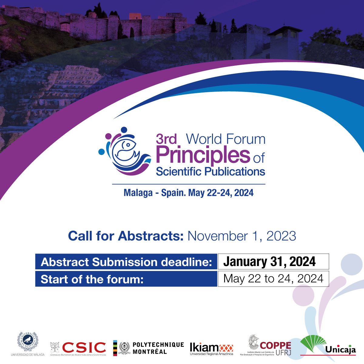 WorldForumPrin1's tweet photo. @MOGuerreroPerez @MGBedmar @VillasanaYanet 

The call for abstracts is now open for the Science Publishing Forum that will take place in Malaga, Spain🌍 | May 22-24, 2024

#AbstractSubmission #ScientificForum #ScientificPublishing https://t.co/vRvkKd4gKO