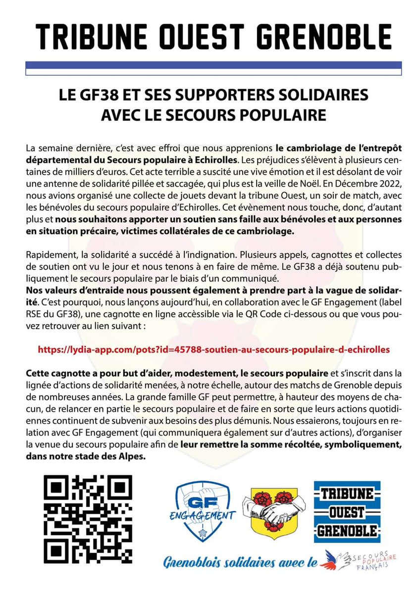 TribuneouestG's tweet image. 🔵⚪️ Le @GF38_Officiel et ses supporters solidaires avec le SECOURS POPULAIRE ⚪️🔵

lydia-app.com/pots?id=45788-…

Voici le lien de la cagnotte de solidarité que nous avons mise en ligne, en collaboration avec GF Engagement (label RSE du GF38), en soutien au SECOURS POPULAIRE.