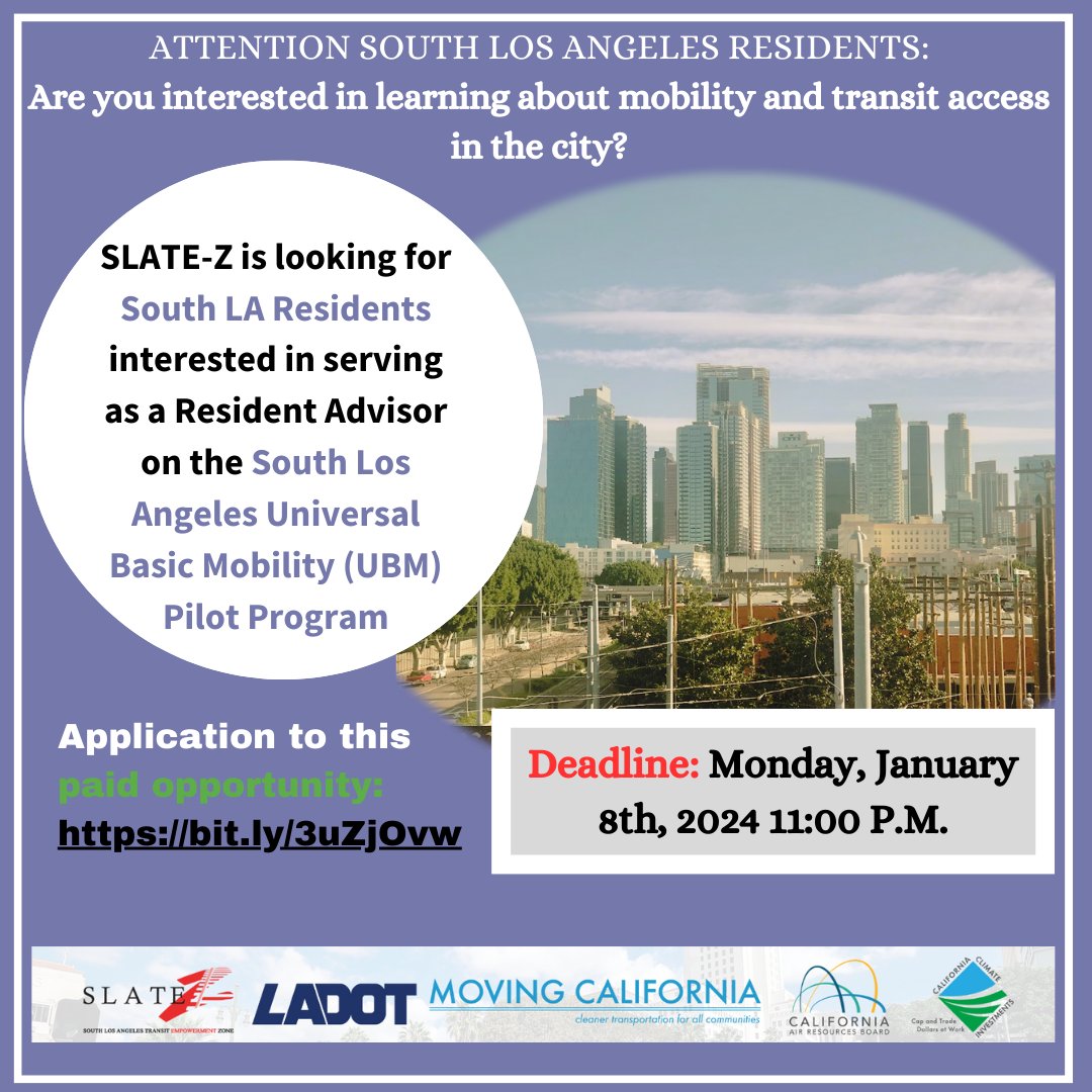 SLATE-Z (@la_slatez) on Twitter photo SLATE-Z has an open paid opportunity, the Universal Basic Mobility (UBM) Pilot Program Steering Committee. Applicants must be 18+ of age and South LA residents. $85/hr for the ambassador work and $25/hr during training & mentoring.
Contact: Ruth Morales, ruth@slatez.org. SLATE-Z has an open paid opportunity, the Universal Basic Mobility (UBM) Pilot Program Steering Committee. Applicants must be 18+ of age and South LA residents. $85/hr for the ambassador work and $25/hr during training & mentoring.
Contact: Ruth Morales, ruth@slatez.org.