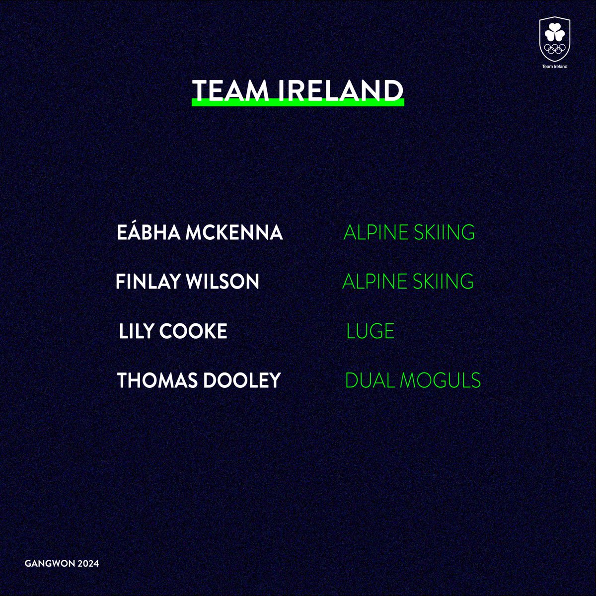 𝗧𝗲𝗮𝗺 𝗔𝗻𝗻𝗼𝘂𝗻𝗰𝗲𝗺𝗲𝗻𝘁 | Gangwon 2024 Winter Youth Olympics ❄️

We are delighted to announce our Team Ireland athletes for the Gangwon 2024 Winter Youth Olympics taking place from the 19th January - 1st February ☘️

🔗 bit.ly/3tE6kVJ

#TeamIreland |