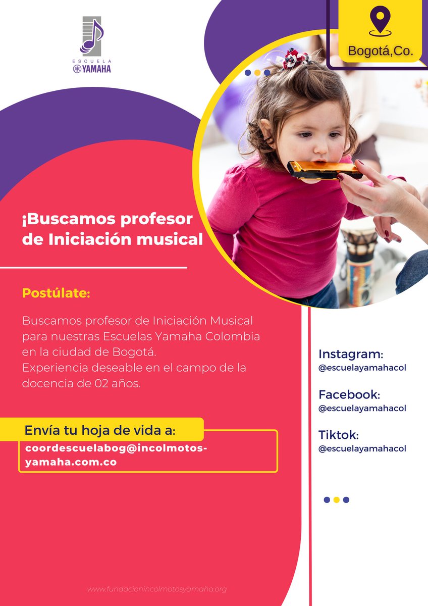 {Escuelas Yamaha Colombia] ¡ATENCIÓN BOGOTÁ! 💜Buscamos Profesor o Profesora de Iniciación Musical presencial para nuestra Escuela. Si cumples con el perfil por favor envía Hoja de Vida a: coordescuelabog@incolmotos-yamaha.com.co

#TrabajoSiHay #Trabajo2024
