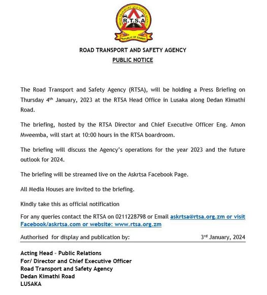 ZM: The RTSA will be holding a Press Briefing tomorrow to discuss the Agency’s operations for the year 2023 and future outlook for 2024.

#MediaBriefing

#BeRoadSmart

#LifeisPrecious