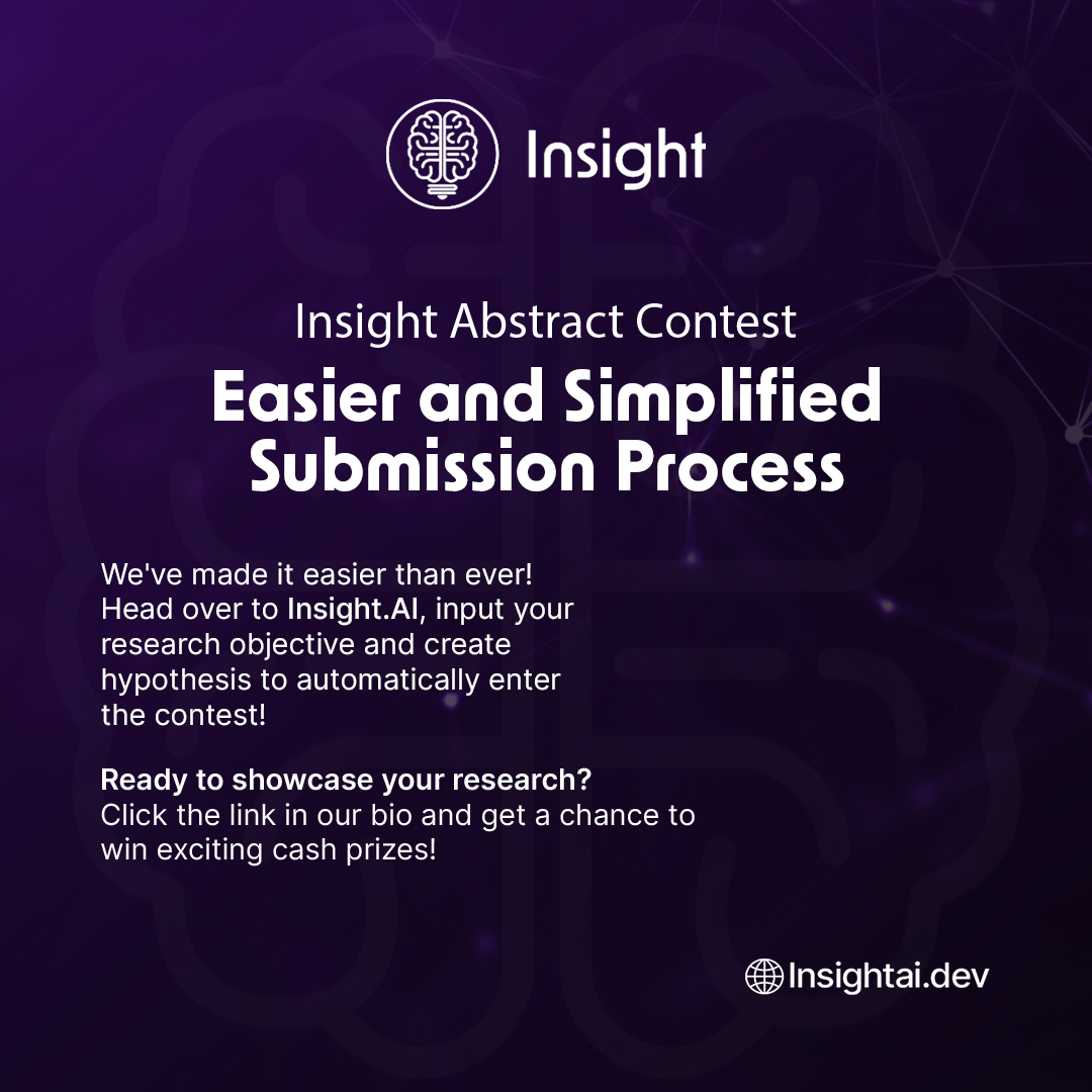 Easier &amp; Simplified Submission : Grab this chance to show your creativity in medical research with Insight!

Simply follow these steps: 

👉Visit insightai.dev
👉Input your research objective
👉Create Hypothesis
👉Navigate to Experimental Design
👉Generate Report to
