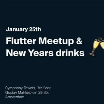 We start the year with #Flutter with 2 meetups in January! On January 11th we'll discuss state management in Enschede at @BaseflowIT (meetup.com/flutter-twente…) and on January 25th we'll have new years drinks in Amsterdam at Bloom (meetup.com/flutter-hollan…).