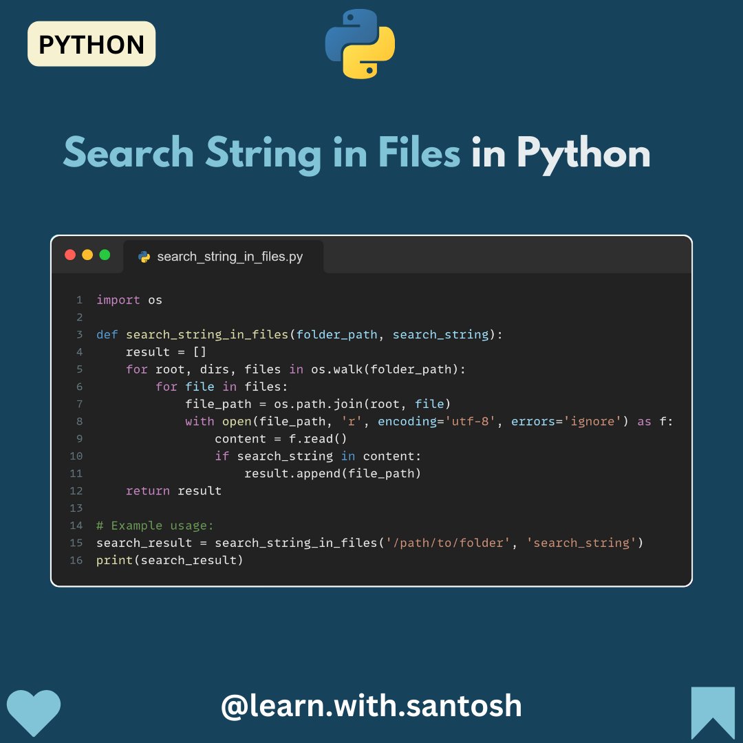 learn_with_san's tweet image. Search String in Files using python
#pythonprogramming #Python #pythoncodesnippets
#learnwithsantosh
