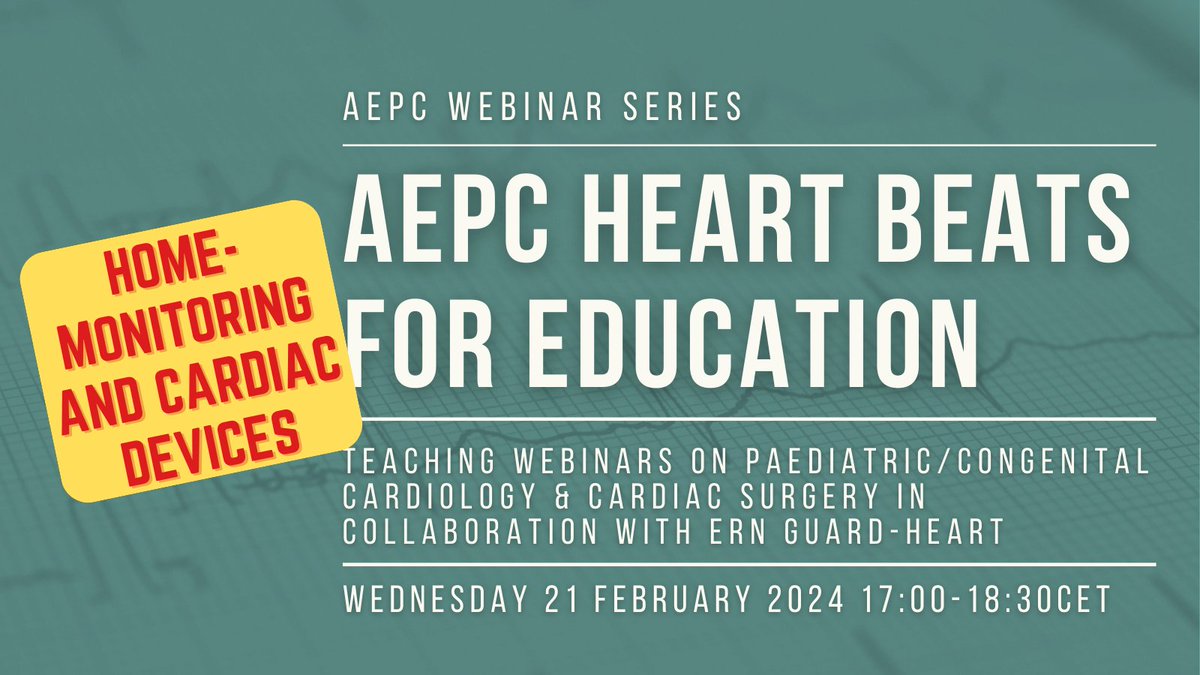❤️AEPC Heart beats for education❤️ continues: ‍🫀 Home-monitoring and cardiac devices 📆 Wed 21 Feb 17:00-18:30CET ➡ Register now: bit.ly/3OFXBse #AEPCcongenital #congenitalcardiology #YoungAEPC #homemonitoring @ERNGuardHeart