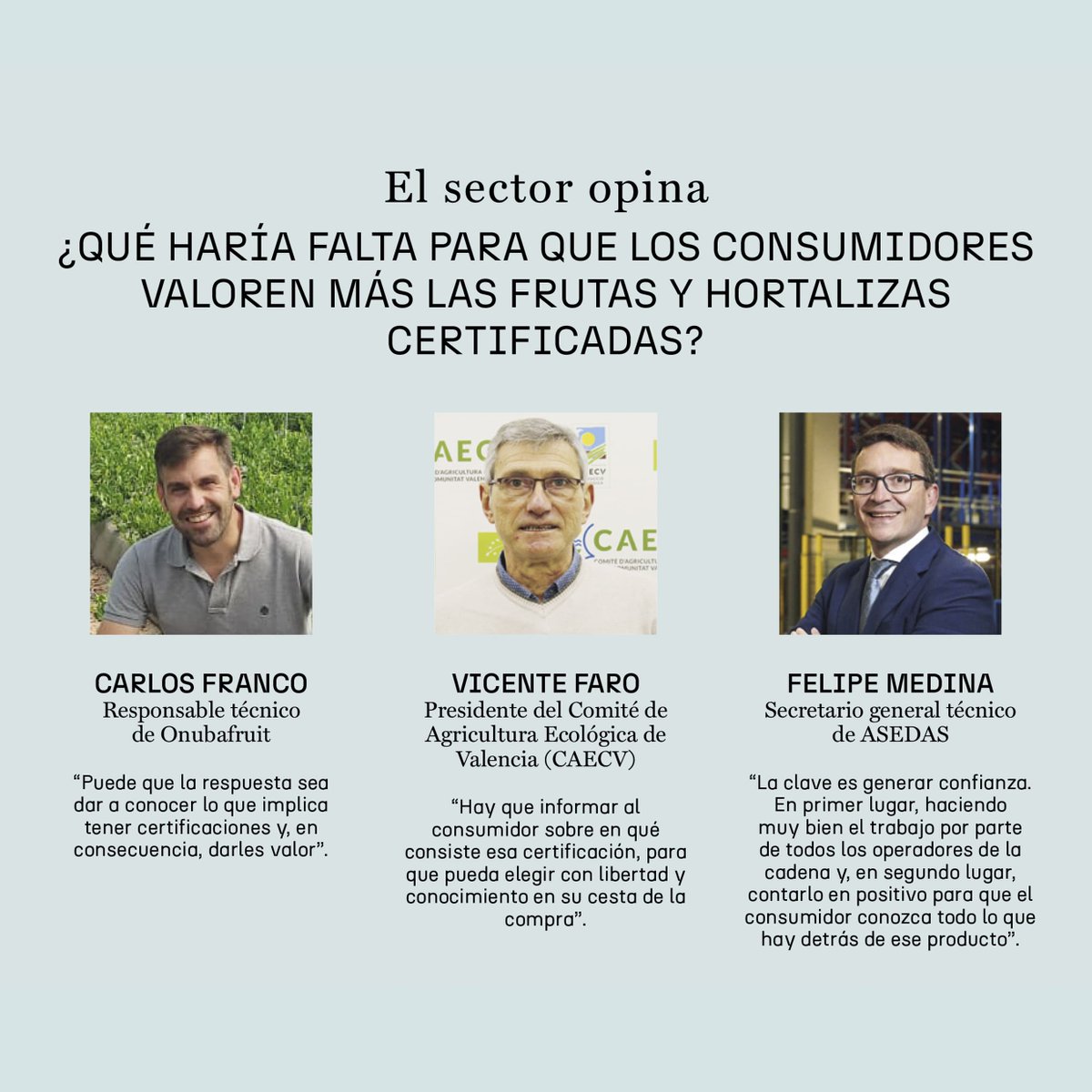 ¿Qué haría falta para que los consumidores valoren más las #frutas 🍓 y #hortalizas 🥕 certificadas? 

El sector opina en este reportaje de #Agricultura ⤵️
revistaagricultura.com/Noticias/Notic… 
✍️ Por <a href="/blancacorts/">Blanca Cortés</a> 

👥 <a href="/onubafruit/">Onubafruit</a>, <a href="/caecv/">CAECV</a>, <a href="/felipemedmar/">Felipe Medina</a> &amp; <a href="/asedas_org/">ASEDAS Supermercados</a>