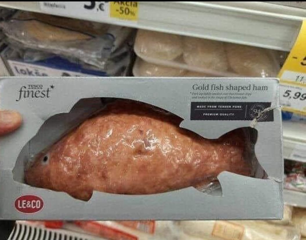 Enjoy your ham fish