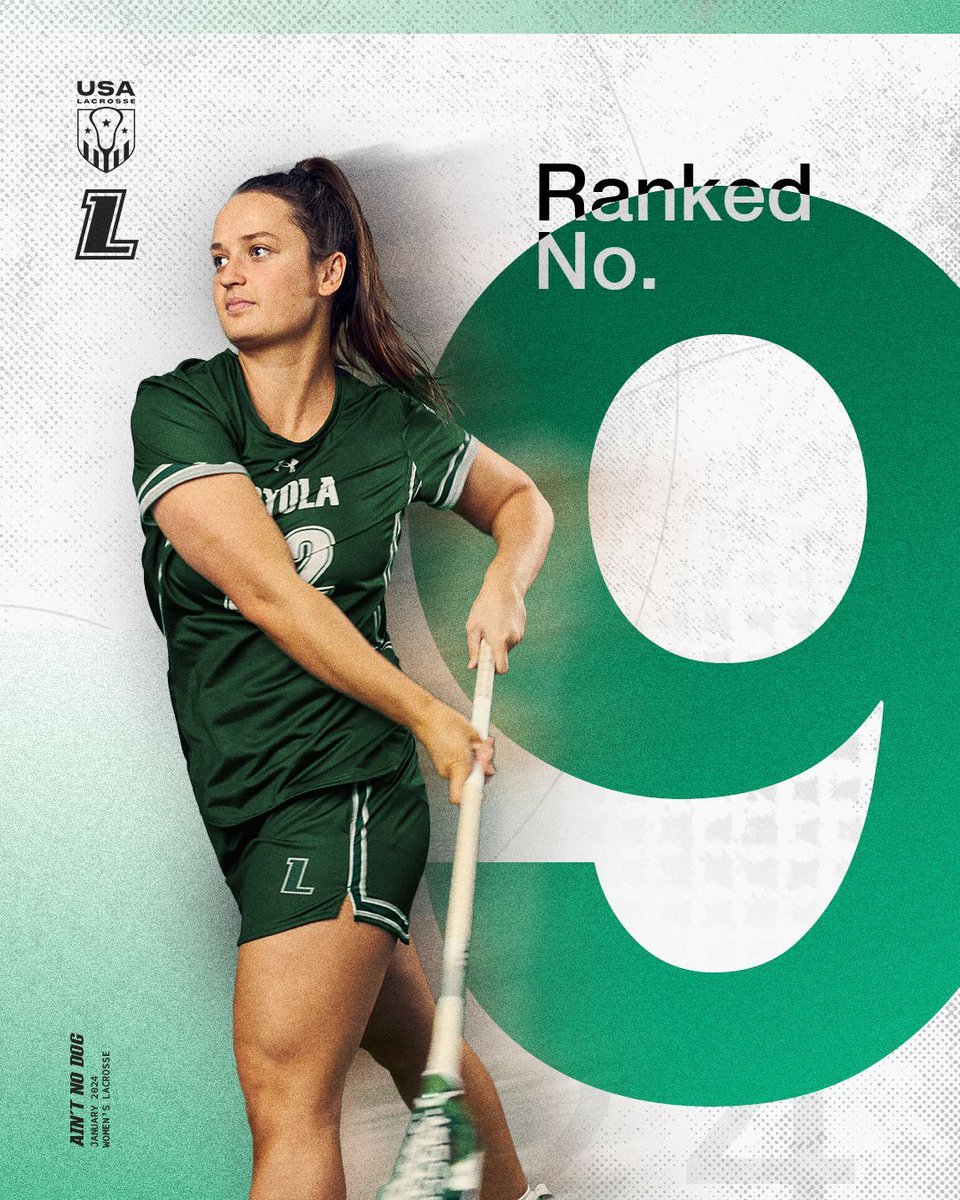 LoyolaWLax's tweet photo. The Hounds come in at #9 on the @USA_Lacrosse Pre-Season rankings ahead of the 2024 season 👊

#AintNoDog https://t.co/oaAiBOikO0