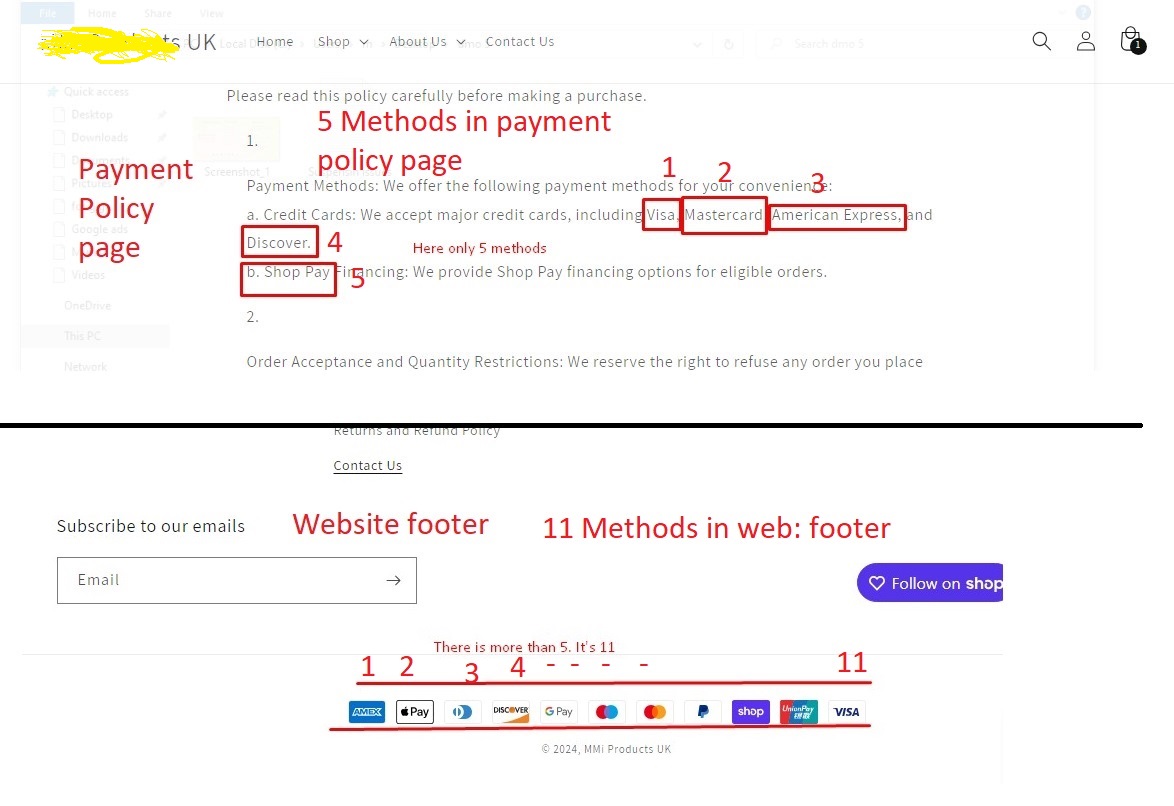 5 Payment method in payment policy page, but 11 methods in website footer.
It's a great mistake. It will be big issue to get GOOGLE MERCHANT CENTER approved. 
#FixGoogleMerchantCenter #googlemerchantsuspension #googleMerchantCenter #shopify #ShopifyCustomization