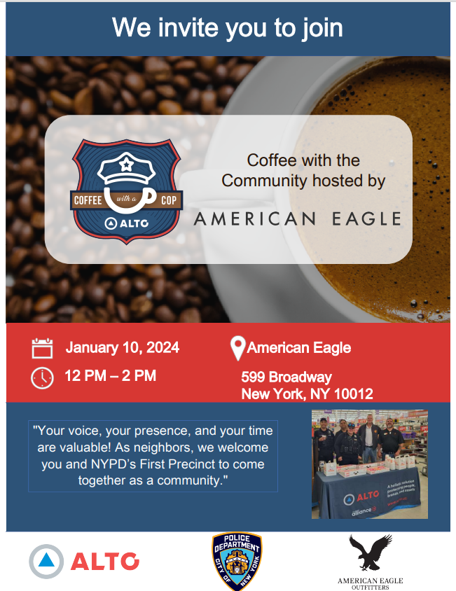 NYPD1Pct's tweet photo. Join us for a Coffee with the Community event on Wednesday, January 10th at 12 PM, courtesy of our community partners at @ALTO_US and @AEO. 

We look forward to seeing you there! 👮☕️ https://t.co/4Hot8ZjM9s