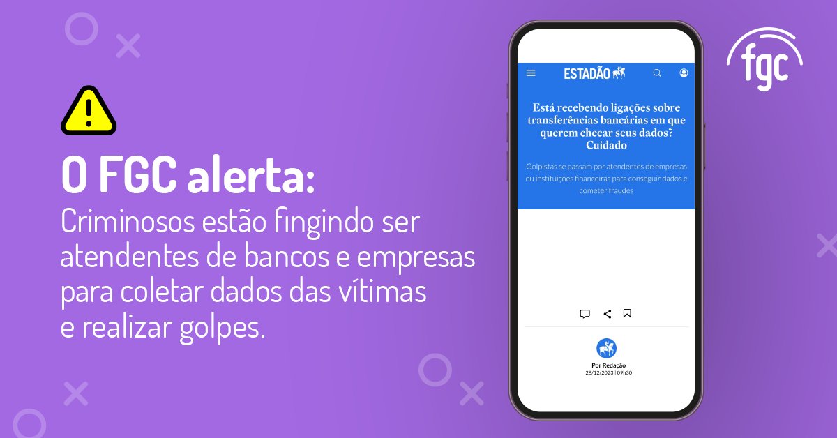 fgc_br's tweet photo. Se você receber uma ligação de uma empresa ou banco em que o atendente pede para confirmar seus dados... Desconfie! Pode ser o golpe da ligação falsa.

Conheça mais detalhes sobre essa fraude e se proteja. ➡️ https://t.co/cd6oTNEXSN

#FGC #AlertaDeGolpe #ProteçãoDeDados https://t.co/0CkonGYuWX