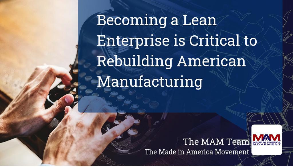 Made in America Week – The Made in America Movement